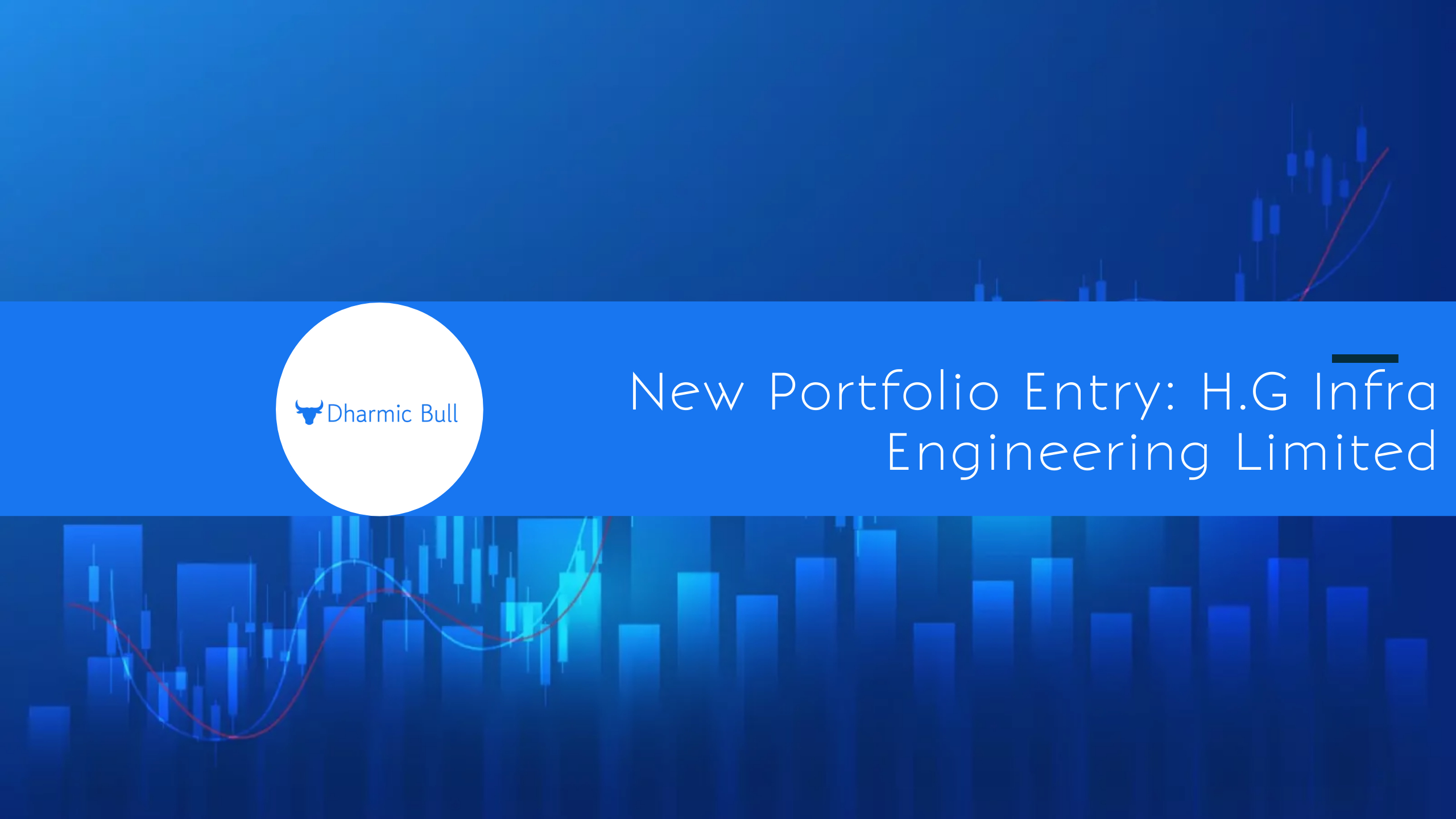 New Portfolio Entry: H.G Infra Engineering Limited Cover